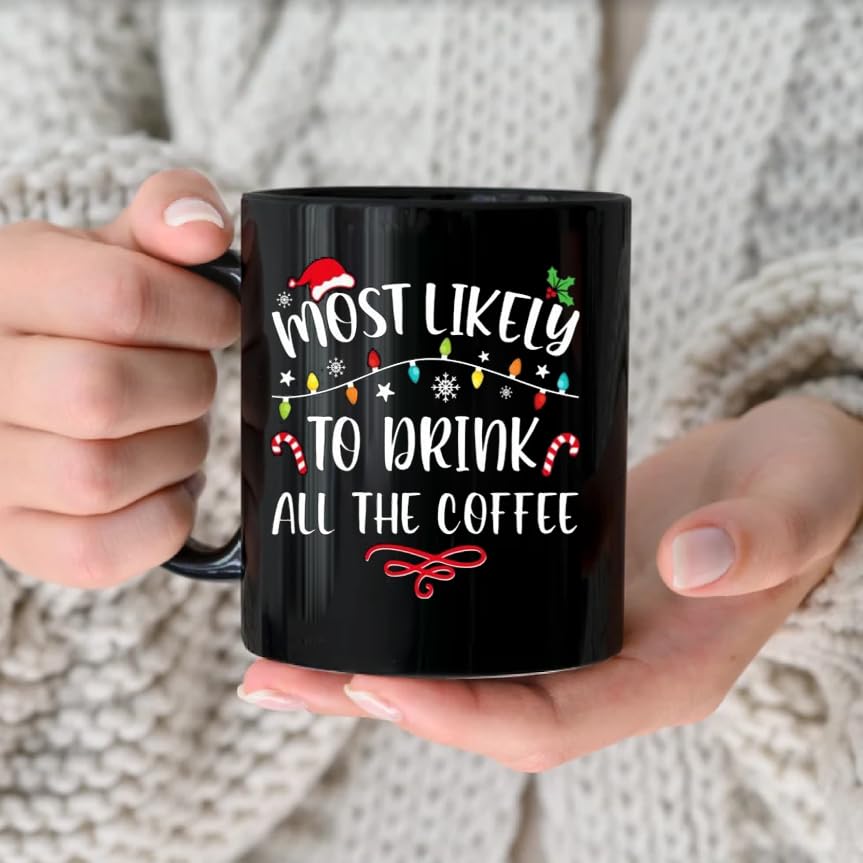 Most Likely to Christmas Mug