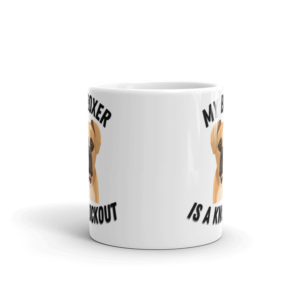 My Boxer is a Knockout Coffee Mug