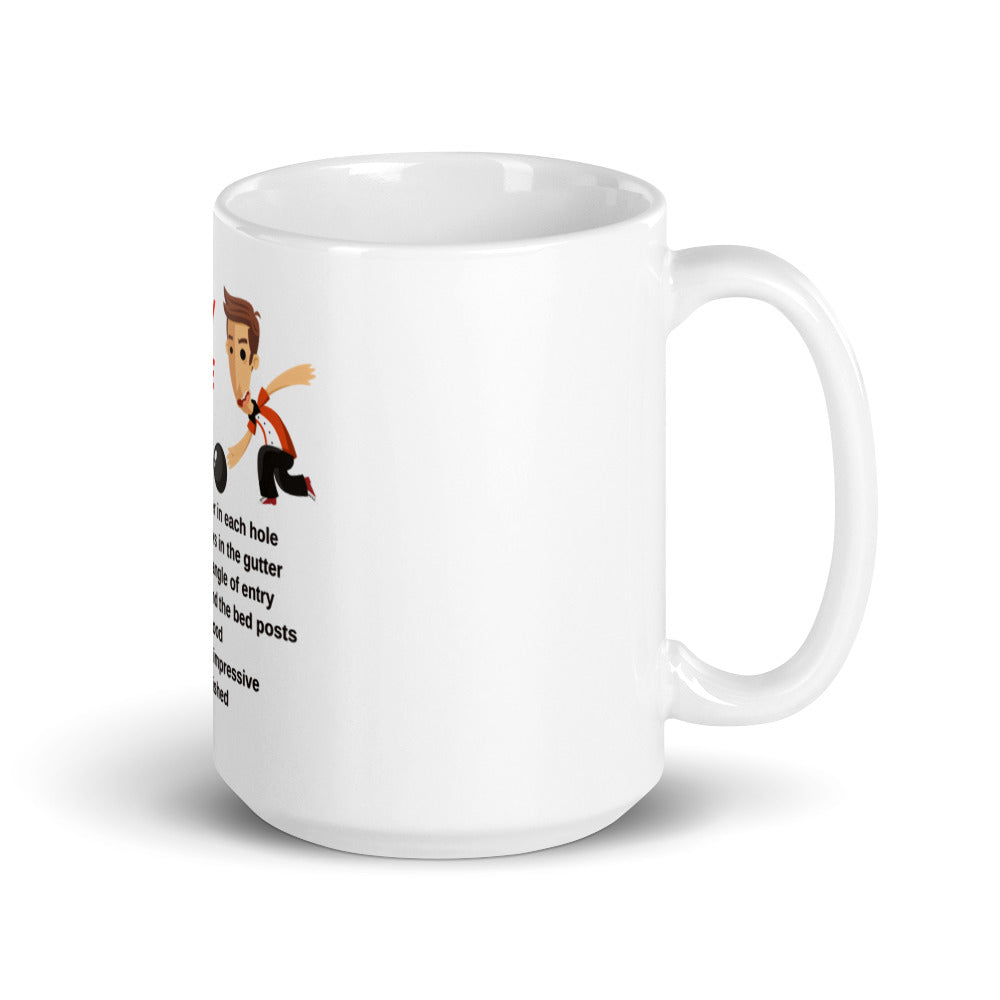 7 Reasons Bowlers Make Great Lovers Coffee Mug